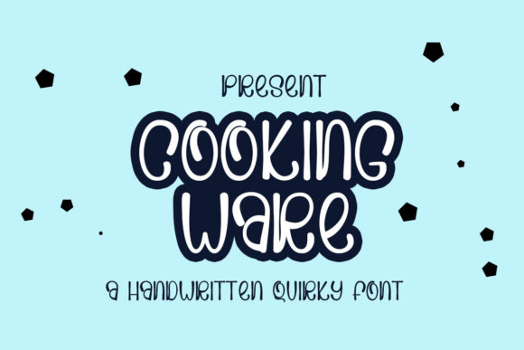 How Cooking Ware Became My Go-To Friendly Display Font