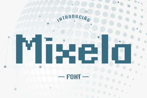 Mixela: A Techno Display Font for Web Projects