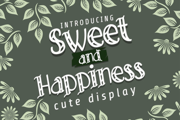 The Sweet and Happiness Font: A Secret Weapon for Your Brand
