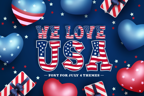 We Love USA: A Decorative Font Built for Modern Branding
