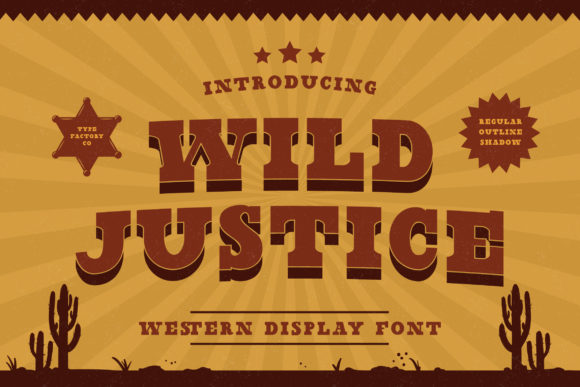 Wild Justice: The Western Font That Can Transform Your Brand